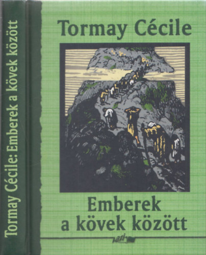 Tormay Ccile - Emberek a kvek kztt - Regny s elbeszlsek