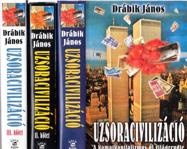 Drbik Jnos - Uzsoracivilizci I-III.