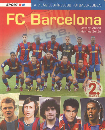 FC Barcelona (A vilg leghresebb futballklubjai)- 2., bvtett kiads