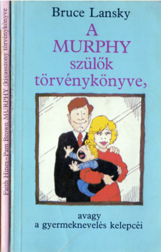 Murphy knyvek (2 db): Murphy (kis)asszony trvnyknyve + A Murphy szlk trvnyknyve