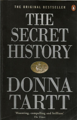 Donna Tartt - The Secret History