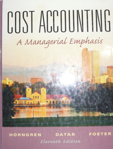 Horngren - Datar - Foster - Cost Accounting