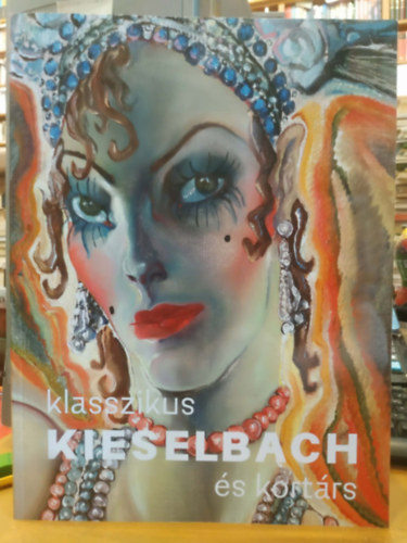 Klasszikus �s kort�rs Kieselbach - K�paukci� 2026 m�jus. 18.