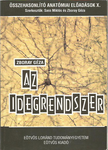 Zboray Gza - Az idegrendszer