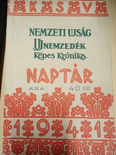 Nemzeti Ujsg - Uj Nemzedk - Kpes Krnika naptr 1941.