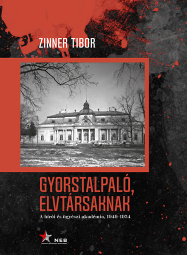 Zinner Tibor - Gyorstalpal�, elvt�rsaknak