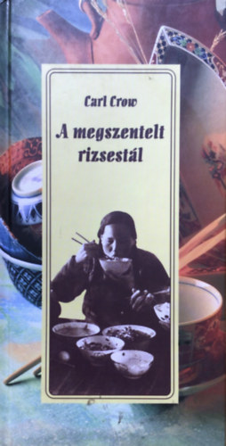 A megszentelt rizsestl