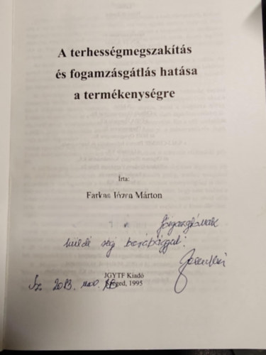 A terhess�gmegszak�t�s �s fogamz�sg�tl�s hat�sa a term�kenys�gre