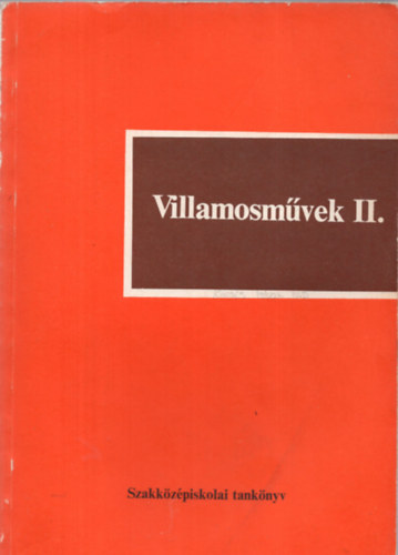 Villamosmvek II.