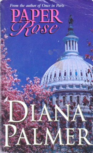 Diana Palmer - Paper Rose
