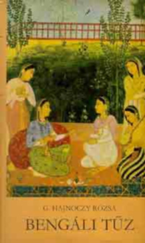 Beng�li t�z - H�rom �v t�rt�nete