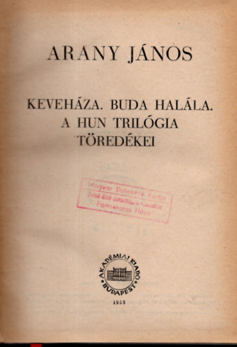 Keveh�za-Buda hal�la-A hun tril�gia t�red�kei