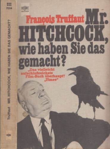 Mr. Hitchcock, wie haben Sie das gemacht?