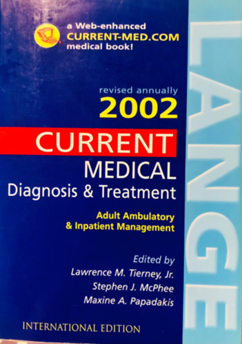 Tierney - Current Medical Diagnosis and Treatment