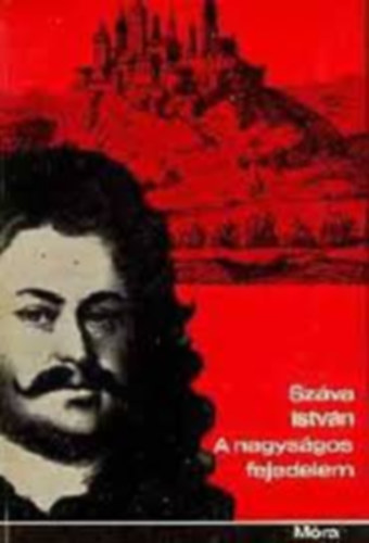 A nagys�gos fejedelem II. R�k�czi Ferenc �lete