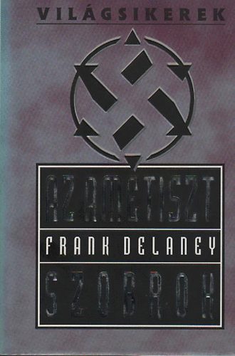 Frank Delaney - Az ametiszt szobrok