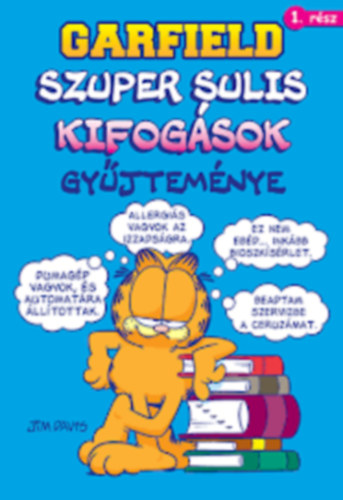 Garfield - Szuper kifogsok gyjtemnye