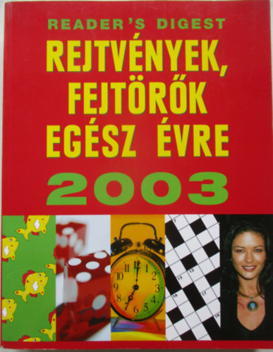 Rejtvnyek, fejtrk egsz vre 2003 (Reader's Digest)