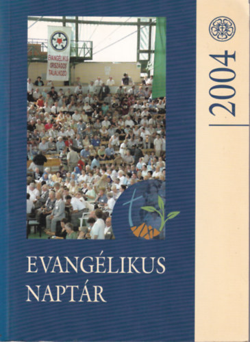 Evanglikus naptr a 2004. vre