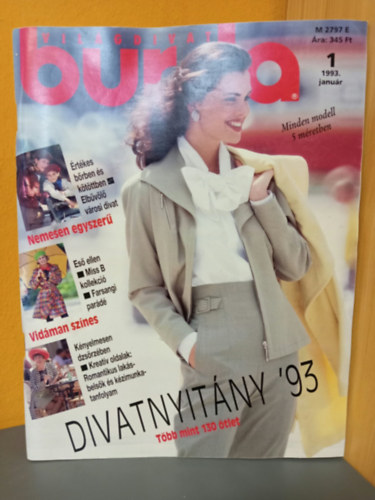 ismeretlen - Burda Világdivat - 1993/1. Szám (Divatnyitány '93 - Több mint 130 ötlet) Szabásminta mellékletekkel