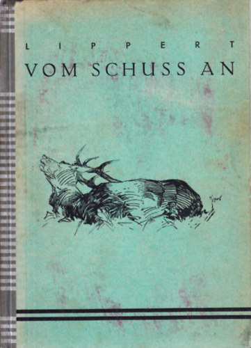 Vom Schuss an