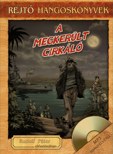 A megkerlt cirkl - Hangosknyv mellklettel