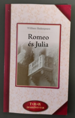 Romeo s Julia (T K K Dikknyvtr)