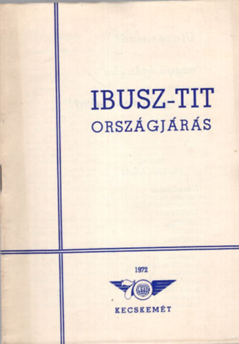 IBUSZ-TIT Orszgjrs 1972