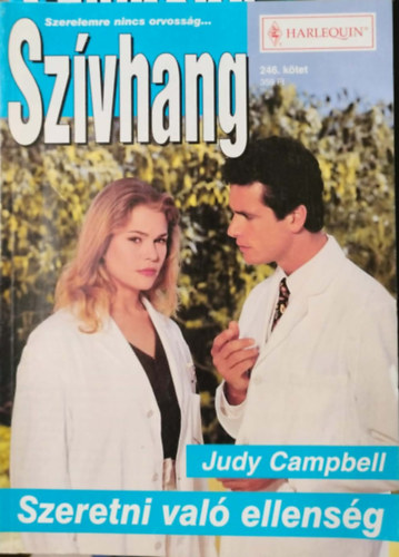 Judy Campbell - Szívhang 246. kötet - Szeretni való ellenség