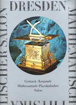 H.-Karpinski, J. Grtzsch - Dresden-Mathematisch-physikalischer salon