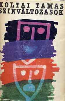 Koltai Tam�s - Sz�nv�ltoz�sok