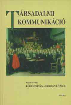 Trsadalmi kommunikci (Bres-Hornyi)