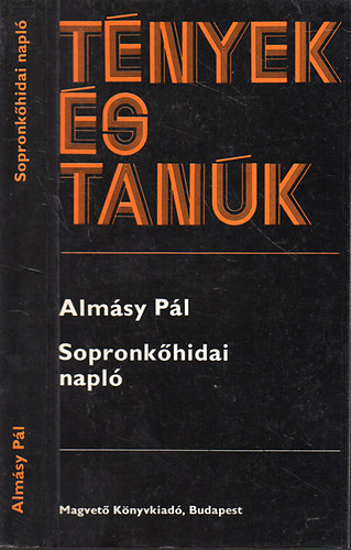 Alm�sy P�l - Sopronk�hidai napl� 1944-1945