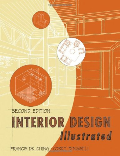 Interior Design Illustrated (Belsptszeti tervezs)