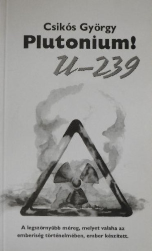 Plutonium U-239 I-II.