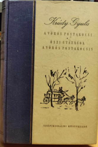 A v�r�s postakocsi-�szi utaz�s a v�r�s postakocsin