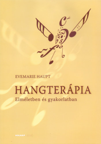 Evemarie Haupt - Hangterpia - Elmletben s gyakorlatban