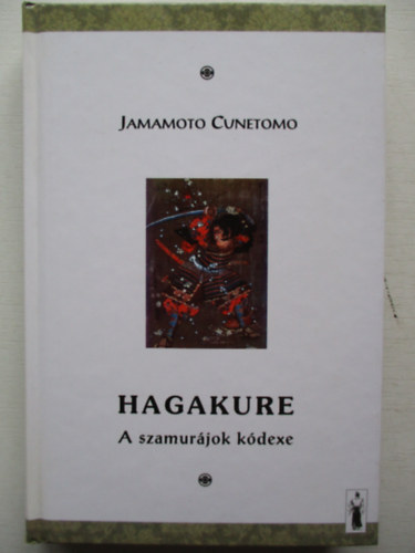 Hagakure-a szamurjok kdexe