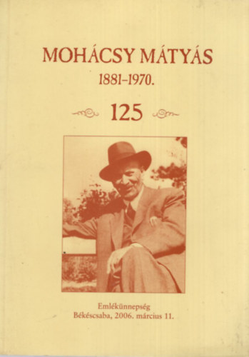 Mohcsy Mtys 1881-1970 -125-
