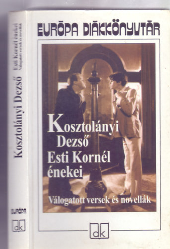 Esti Kornl nekei - Vlogatott versek s novellk (Eurpa Dikknyvtr)