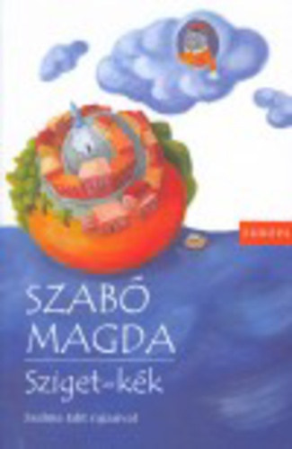 Szab Magda - Sziget-kk