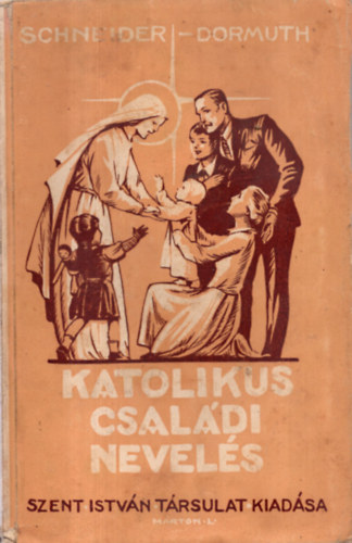 Katolikus csaldi nevels