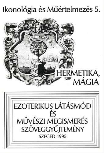 Hermetika, mgia - Ikonolgia s Mrtelmezs 5.