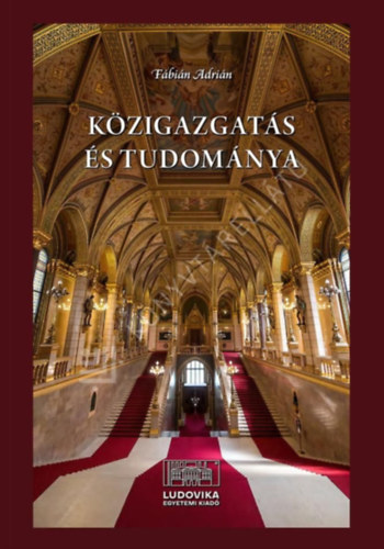 K�zigazgat�s �s tudom�nya