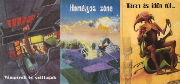 3 db sci-fi antol�gia a Science fiction t�rt�netek sorozatb�l: V�mp�rok �s csillagok - Science fiction t�rt�netek + T�ren �s id�n t�l... - Science fiction t�rt�netek + Hom�lyos z�na - Science fiction t�rt�netek