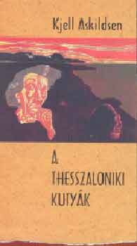 Kjell Askildsen - A thesszaloniki kutyk