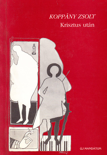 Krisztus utn - Dediklt