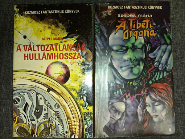 Szepes M�ria - A v�ltozatlans�g hull�mhossza + A Tibeti orgona (2 m�)