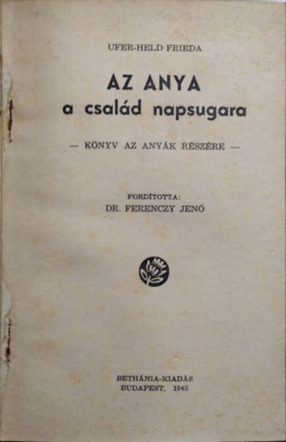 Az anya - a csald napsugara