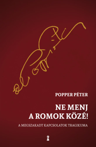 Ne menj a romok kz!